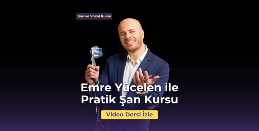 Emre Yücelen ile Şan Kursu Pratik Set