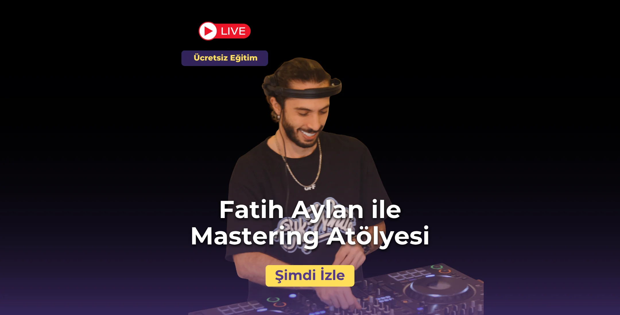 Mastering 101 Atölyesi - Müzik Prodüksiyonunda Mastering Temelleri