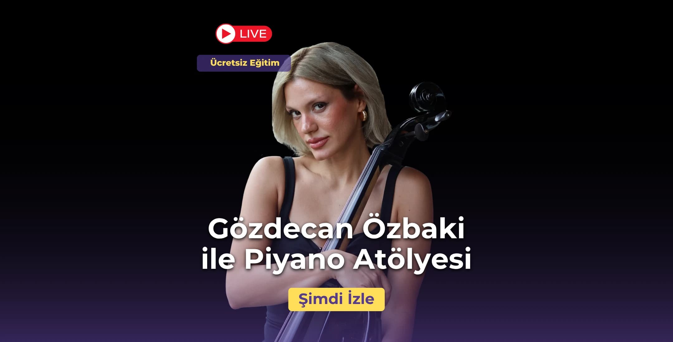 Online Piyano Atölyesi: Piyanoya İlk Adımınız!